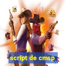 script de cmsp